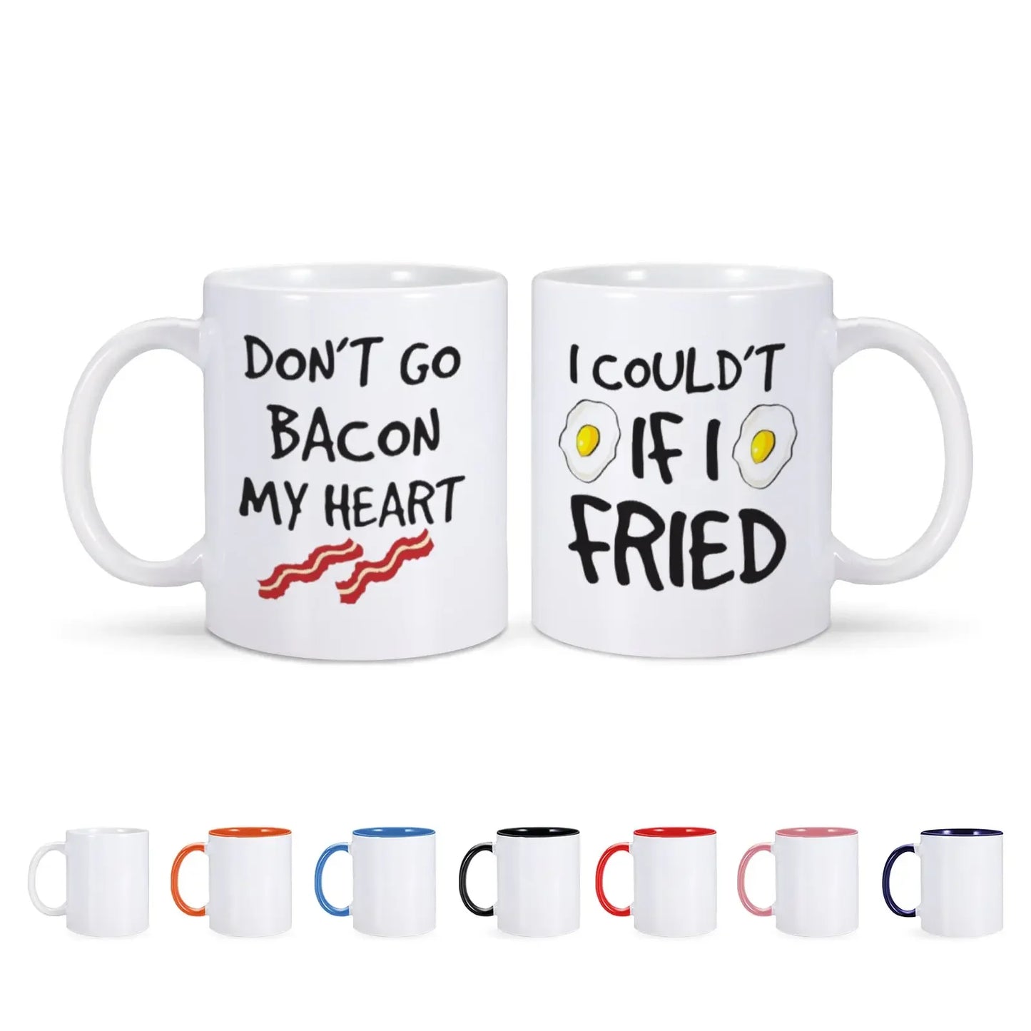 Don’t Go Bacon My Heart Couple Mug Set